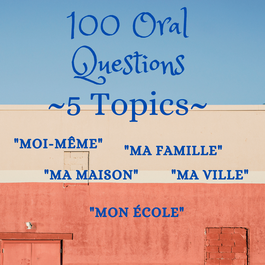 100 Oral Questions Moi M me Ma Famille Ma Maison Ma Ville Mon 